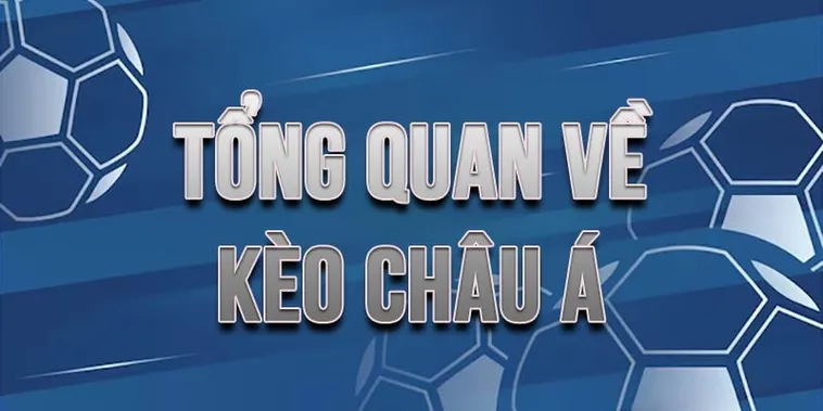 Cách Chơi Kèo Châu Á Hiểu Đúng Tỷ Lệ Chấp Chuẩn