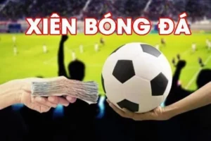 Cách Chơi Kèo Xiên Trong Bóng Đá Giúp Tăng Lợi Nhuận Khủng